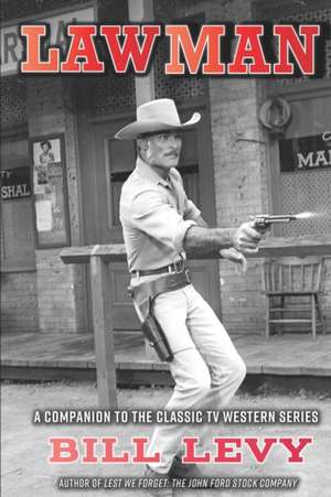 Lawman de Bill Levy