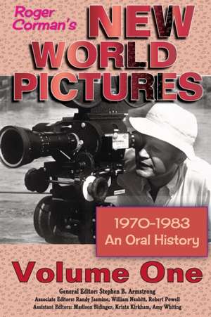 Roger Corman's New World Pictures (1970-1983) de Stephen B. Armstrong