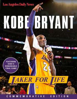 Kobe Bryant: Laker for Life de Los Angeles News Group