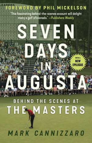 Seven Days in Augusta de Mark Cannizzaro