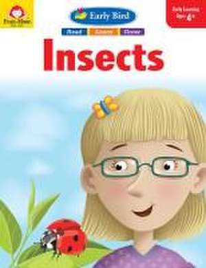 Early Bird Insects de Evan-Moor Educational Publishers