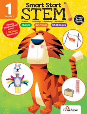 Smart Start Stem, Grade 1 de Evan-Moor Educational Publishers