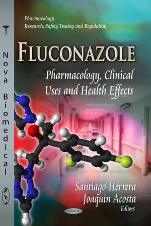 Fluconazole de Santiago Herrera