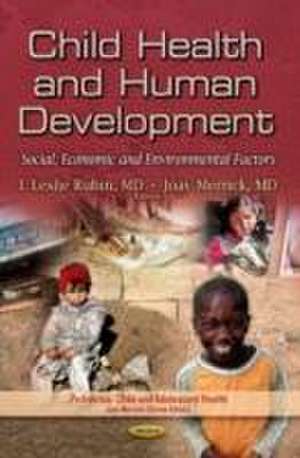 Child Health & Human Development de Leslie Rubin