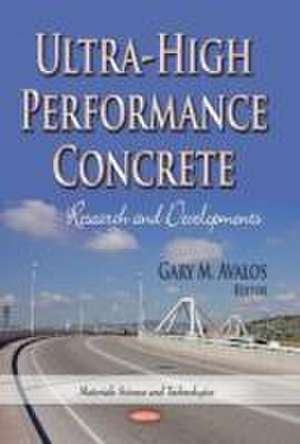 Ultra-High Performance Concrete de Gary M. Avalos