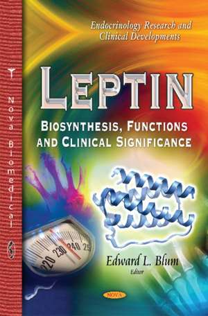 Leptin de Edward L. Blum