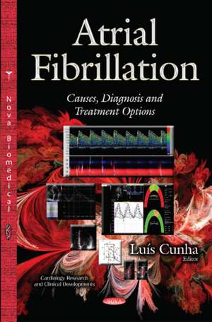 Atrial Fibrillation de Luis Cunha