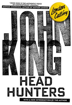 Headhunters de John King