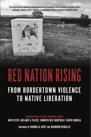 Red Nation Rising de Nick Estes