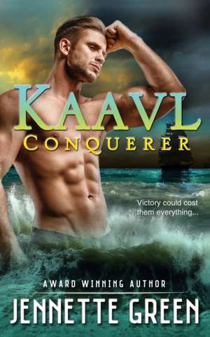 Kaavl Conqueror de Jennette Green