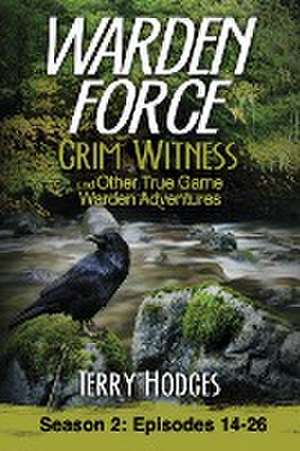 Warden Force de Terry Hodges