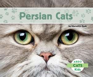 Persian Cats de Meredith Dash