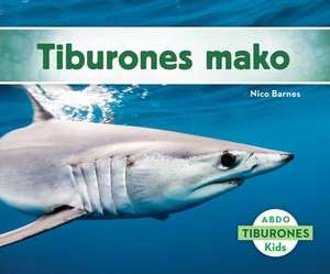 Tiburones Mako de Nico Barnes