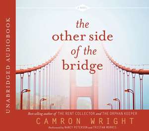 The Other Side of the Bridge de Nancy Peterson