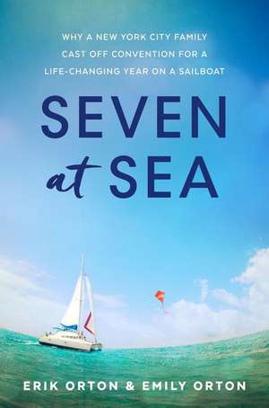 Seven at Sea de Erik Orton