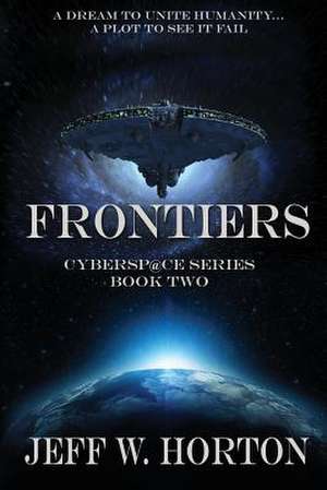 Frontiers de Jeff W. Horton