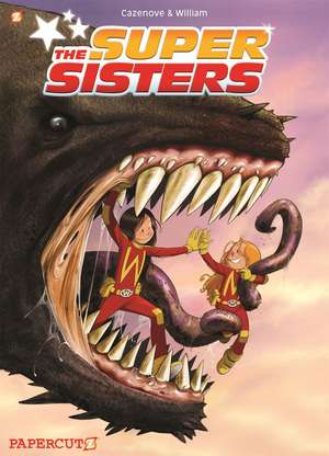 Super Sisters de Christophe Cazenove