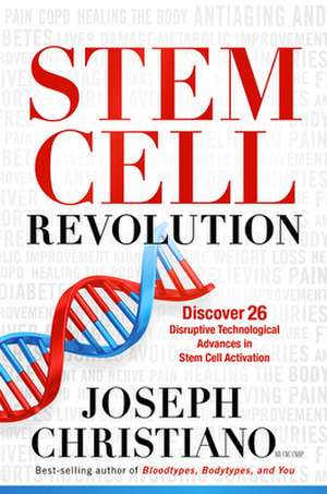 Stem Cell Revolution de Joseph Christiano