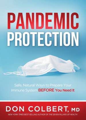 Pandemic Protection de Don Colbert