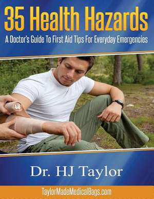 35 Health Hazards de Dr Hj Taylor