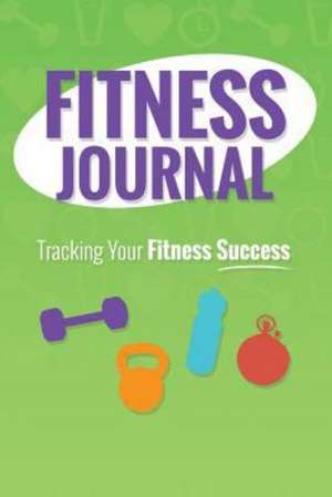 Fitness Journal de Colin Scott