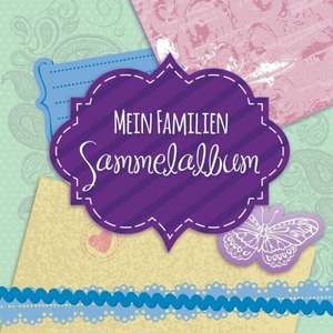 Speedy Publishing Llc: Mein Familien Sammelalbum