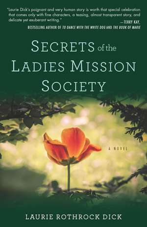 Secrets of the Ladies Mission Society de Laurie Dick