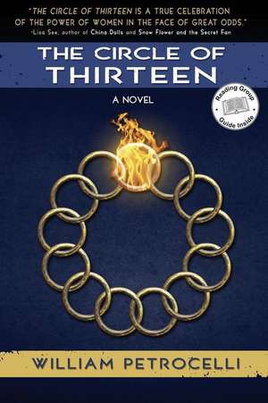 The Circle of Thirteen de William Petrocelli