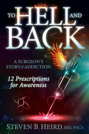 Heird, S: To Hell and Back