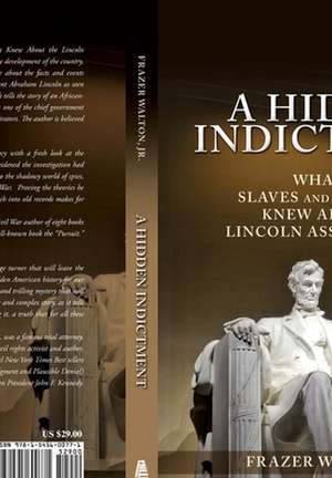 A Hidden Indictment de Frazer Walton