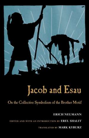 Jacob & Esau de Erich Neumann