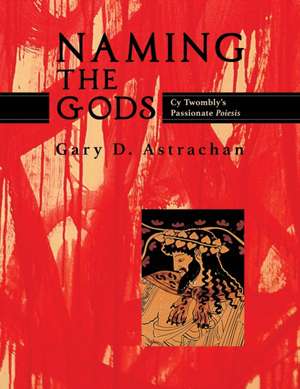 Naming the Gods de Gary Astrachan