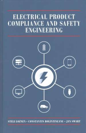 Electrical Product Compliance and Safety Engineering de Loznen, Steli