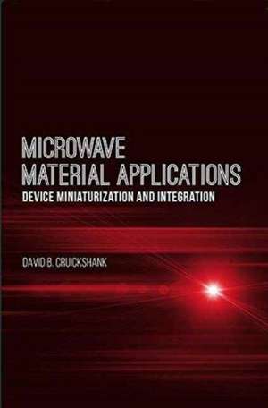 Microwave Material Applications de David B. Cruickshank