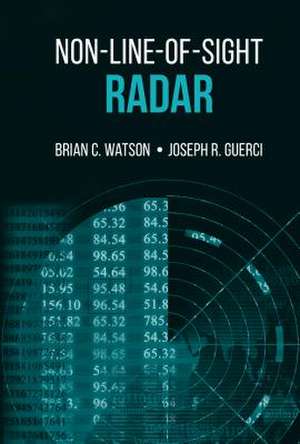 Watson, B: Non-Line-of-Sight Radar de Joseph R. Guerci