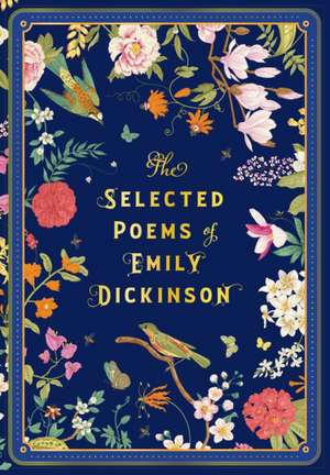 The Selected Poems of Emily Dickinson de Emily Dickinson