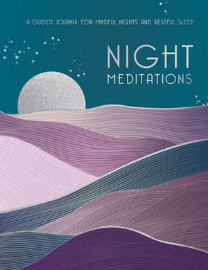 Night Meditations de Editors of Rock Point