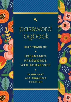 Password Logbook (Hip Floral) de Editors of Rock Point