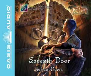 The Seventh Door (Library Edition) de Bryan Davis