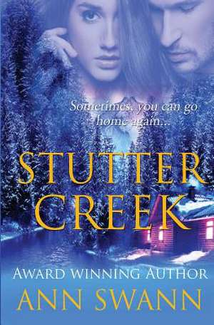 Stutter Creek de Ann Swann