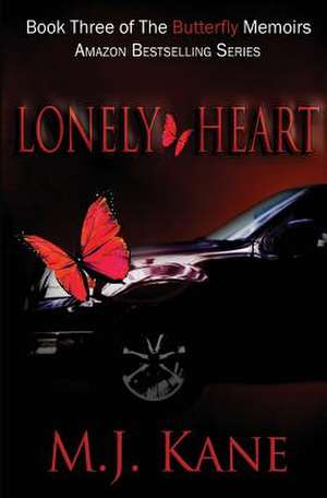 Lonely Heart de M. J. Kane