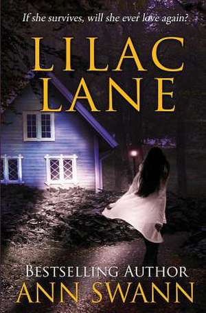 Lilac Lane de Ann Swann