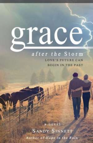 Grace After the Storm de Sandy Sinnett