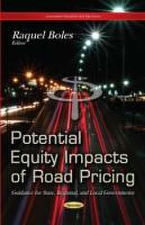 Potential Equity Impacts of Road Pricing de Raquel Boles