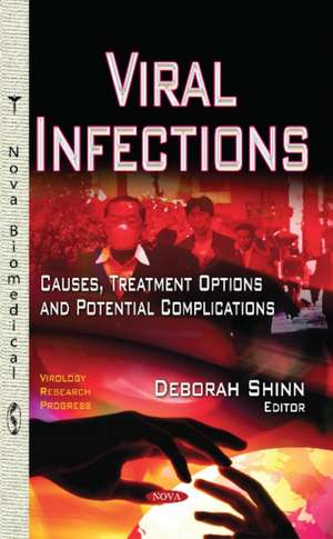 Viral Infections de Deborah Shinn