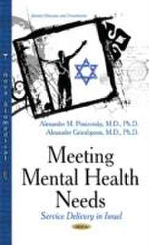 Meeting Mental Health Needs de Alexander M Ponizovsky