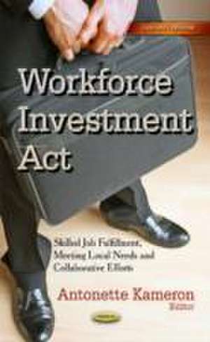 Workforce Investment Act de Antonette Kameron