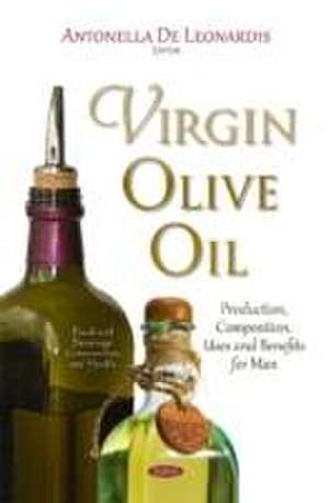 Virgin Olive Oil de Antonella Leonardis