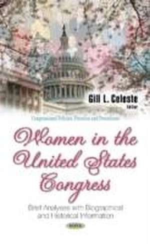 Women in the United States Congress de Gill L. Celeste