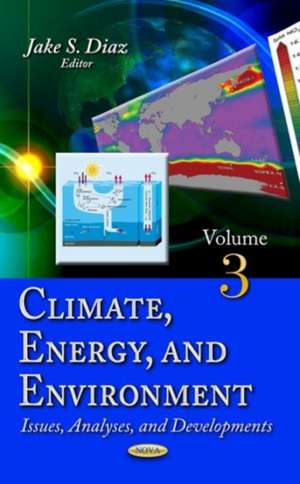 Climate, Energy & Environment de Jake S. Diaz